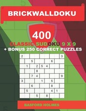 BrickWallDoku 400 classic Sudoku 9 x 9 + BONUS 250 correct puzzles