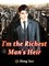 I'm the Richest Man's Heir