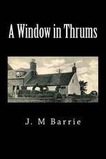 A Window in Thrums