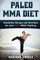 PALEO MMA Diet
