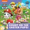 PAW Patrol Picture Book - Count On The Easter Pups!