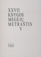 XXVII knygos mėgėjų metraštis. V tomas