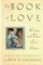 The Book of Love. Writers and Their Love Letters