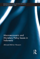Hossain, A: Macroeconomic and Monetary Policy Issues in Indo