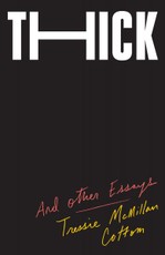 Thick And Other Essays