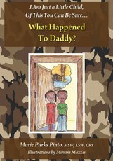 What Happened to Daddy?