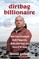 Dirtbag Billionaire