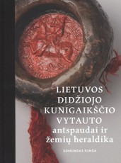 Lietuvos didžiojo kunigaikščio Vytauto antspaudai ir žemių heraldika