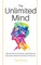 The Unlimited Mind