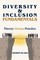 Diversity and Inclusion Fundamentals