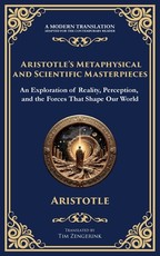 Aristotle's Metaphysical and Scientific Masterpieces