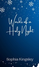 Words of a Holy Night