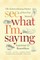 See What I'm Saying: The Extraordinary Powers of Our Five Senses