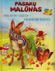 Pasakų malūnas. Asilas su galva - vilkas be dantų