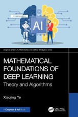 Mathematical Foundations of Deep Learning