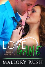 Love Game (Risky Lovers, Book 3)