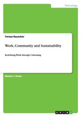 Work, Community and Sustainability. Redefining Work through Cohousing