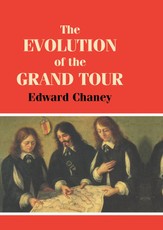 Chaney, E: Evolution of the Grand Tour