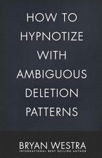 How To Hypnotize With Ambiguous Deletion Patterns