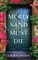 Molly Sand Must Die