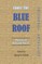 Under the Blue Roof Vol. II