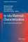 In-situ Materials Characterization