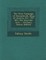 The First Campaign of Sennacherib, King of Assyria, B.C. 705-681, the Assyrian Text;