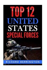 Top 12 United States Special Forces