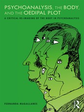 Psychoanalysis, the Body, and the Oedipal Plot