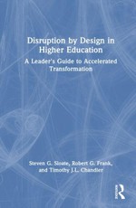 Disruption by Design in Higher Education