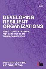 Developing Resilient Organizations