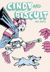 Cindy & Biscuit Vol. 1