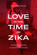 Love in the Time of Zika