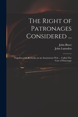 The Right of Patronages Considered ...