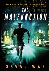 The Malfunction