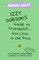 Izzy Dobson's Guide to Friendship ... Got Lost in the Post