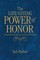 The Life-Giving Power of Honor