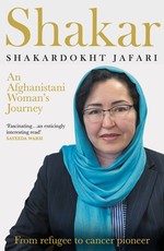 Shakar: An Afghan Woman's Journey