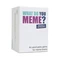 Stalo žaidimas „What Do You Meme?“