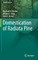 Domestication of Radiata Pine