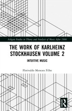 The Work of Karlheinz Stockhausen Volume 2