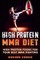 HIGH PROTEIN MMA Diet