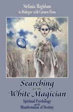 Searching for the White Magician