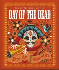 The Little Book of the Day of the Dead