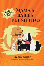 More Stories From Mama's Babies Pet Sitting
