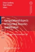Computational Aspects of Structural Acoustics and Vibration