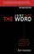 Just Say the Word