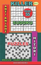 Killer sudoku Anti knight. Hitori puzzles