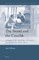 The Sword and the Crucible
