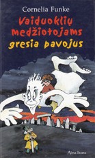 Vaiduoklių medžiotojams gresia pavojus